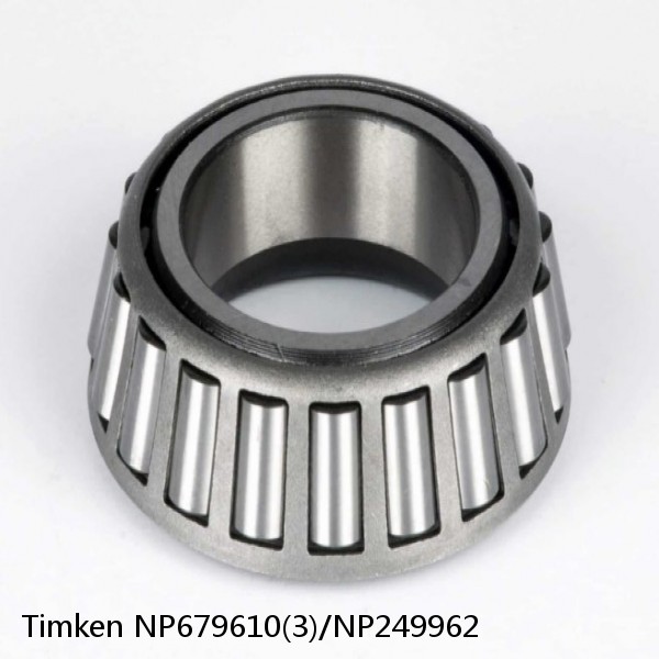 NP679610(3)/NP249962 Timken Tapered Roller Bearing #1 small image