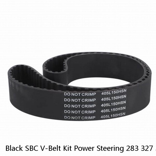 Black SBC V-Belt Kit Power Steering 283 327 350 400 Chevy Small Block